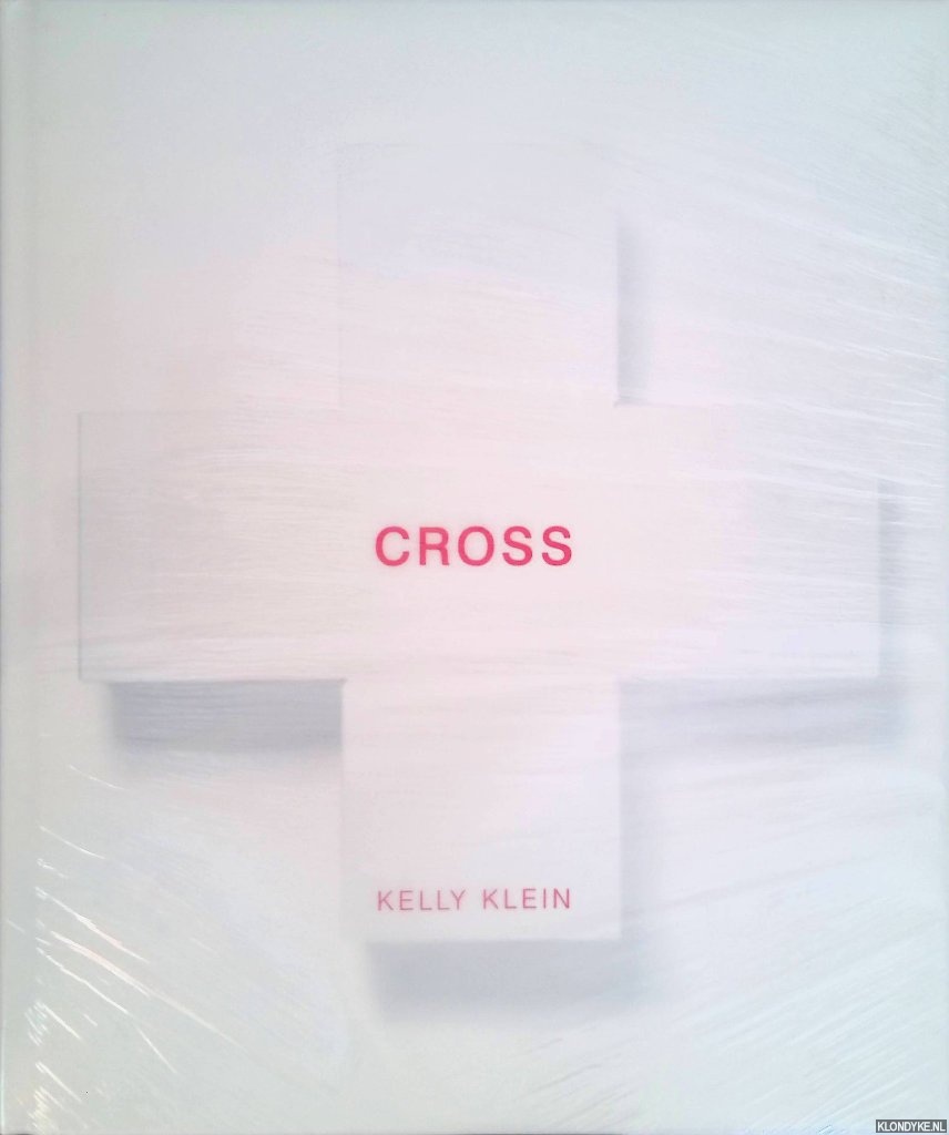 Doonan, Simon - and others - Kelly Klein: Cross