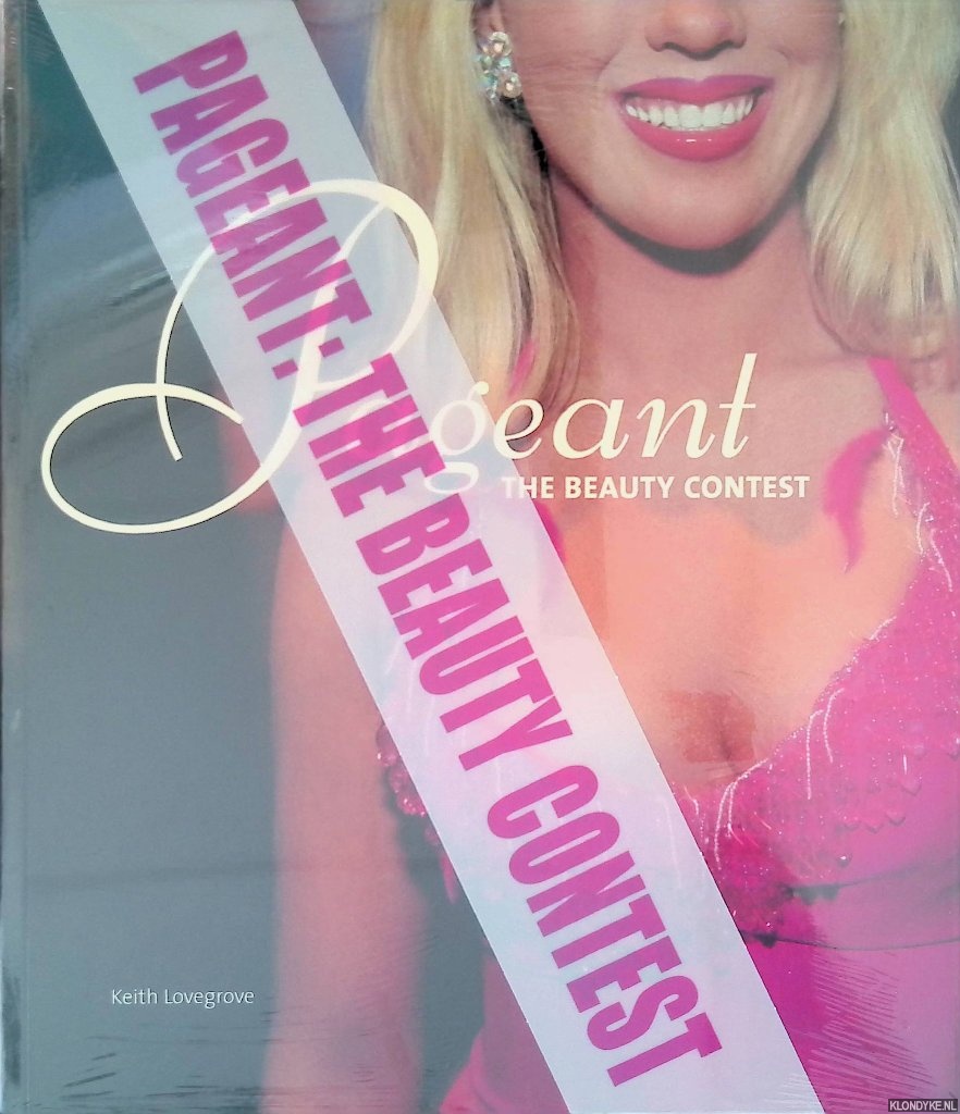 Lovegrove, Keith - Pageant: The Beauty Contest