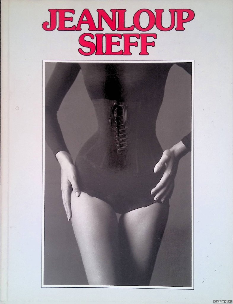Sieff, Jeanloup - JeanLoup Sieff: Erotic Photography