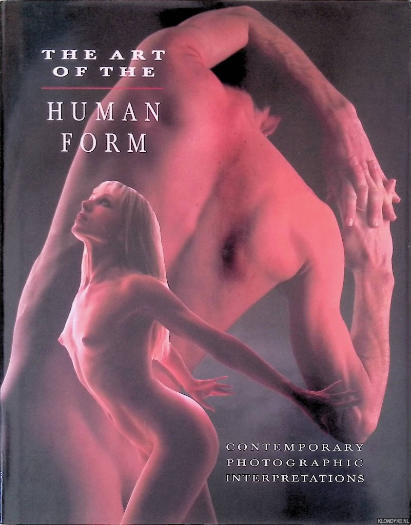 Kroitzsh, H. Donald - The Art of the Human Form: Contemporary Photographic Interpretations