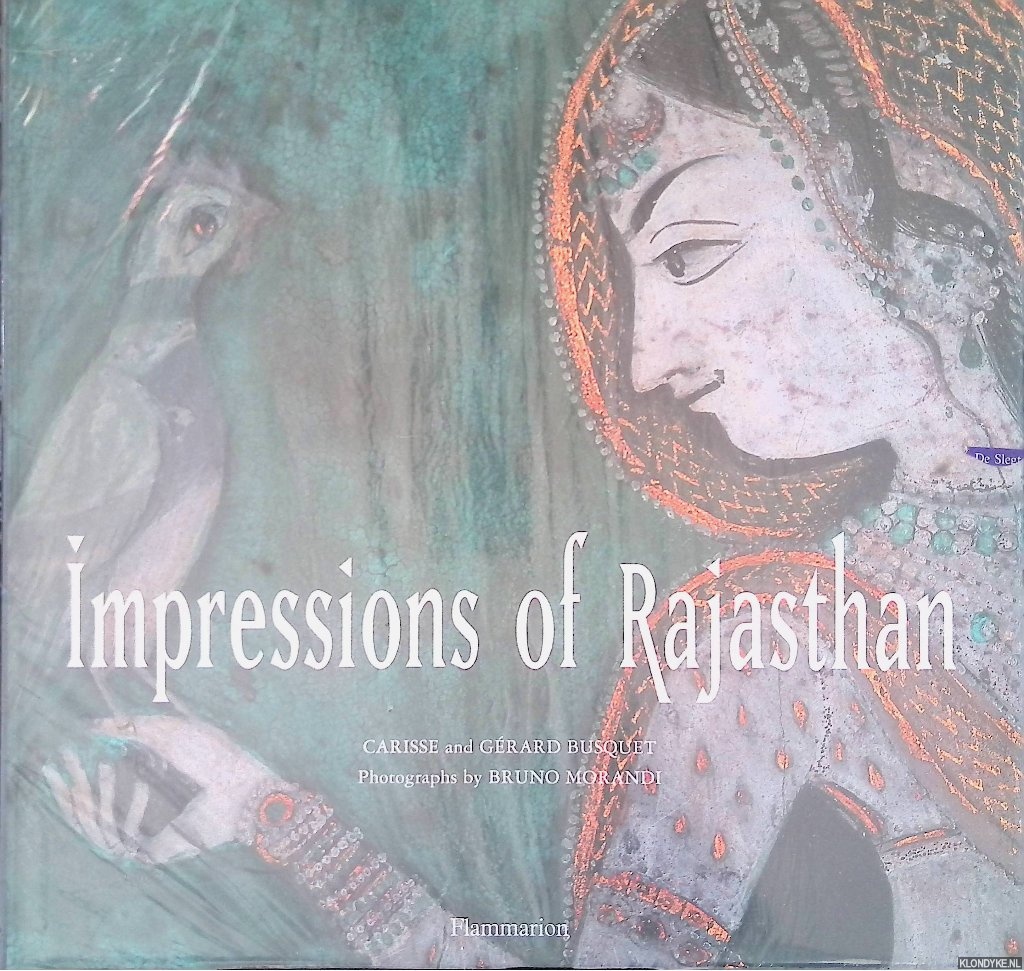 Busquet, Carisse - Impressions of Rajasthan