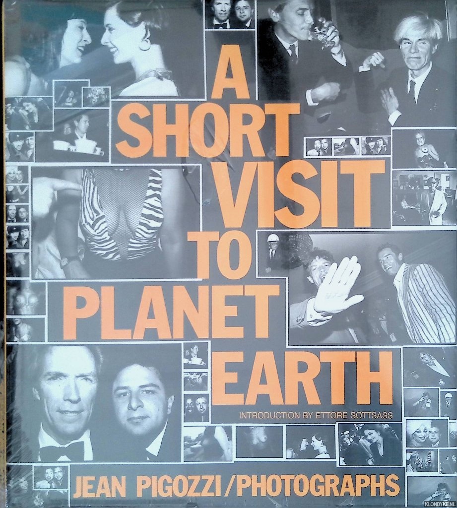 Pigozzi, Jean - A Short Visit to Planet Earth