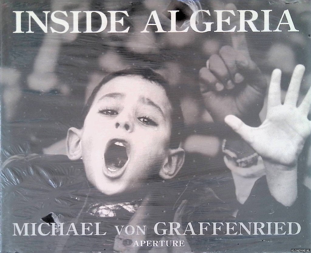 Graffenried, Michael von - Inside Algeria