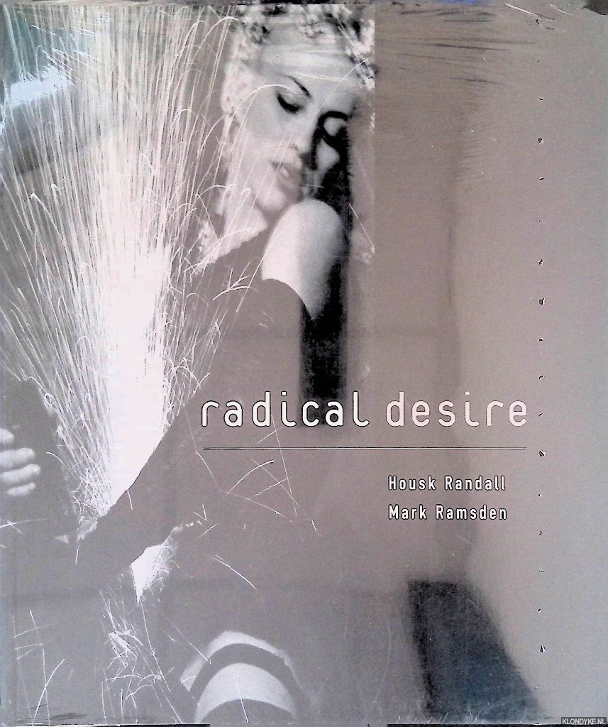 Randall, Housk & Mark Ramsden - Radical Desire