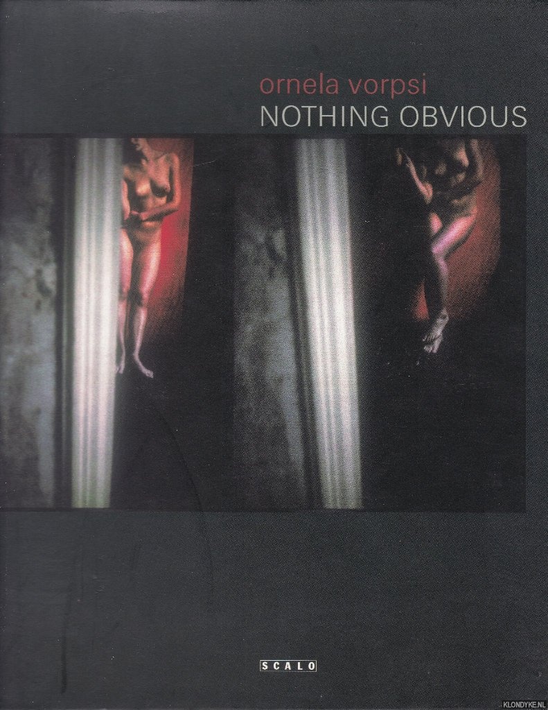 Vorpsi, Ornela - Ornela Vorpsi: Nothing Obvious