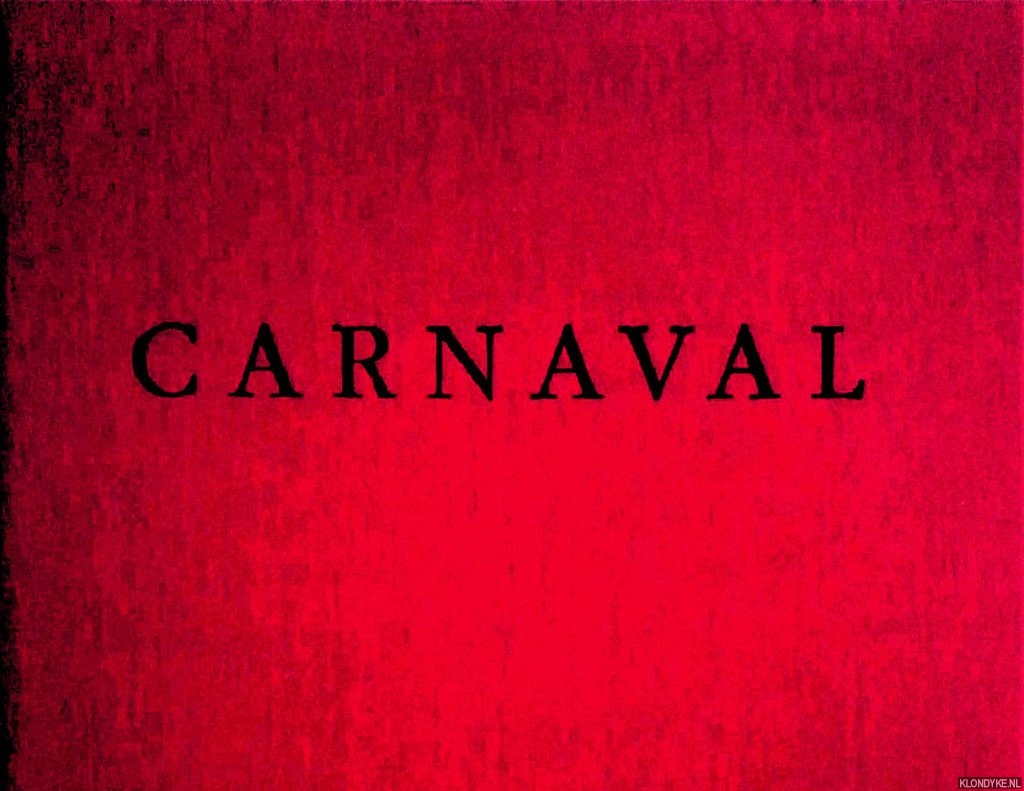 Jabor, Arnaldo & Jorge Amado & Roberto Damatta - Claudio Edinger: Carnaval