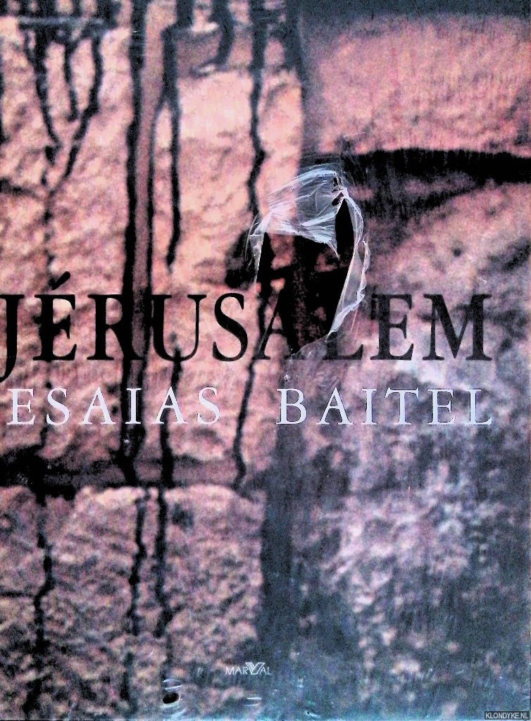 Baitel, Esaias - Jerusalem