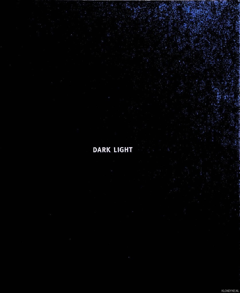 Mellor, David Alan - David Levinthal Photographs 1984-1994: Dark Light