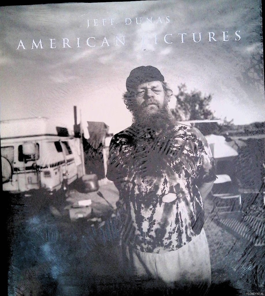 Dunas, Jeff - Jeff Dunas: American Pictures: A Reflection on Mid-Twentieth Century America