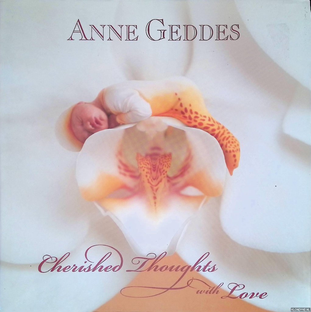 Geddes, Anne - Cherished Thoughts With Love