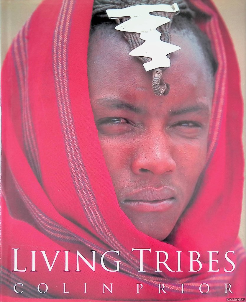 Prior, Colin &Carolyn Fry (introduction) - Living Tribes