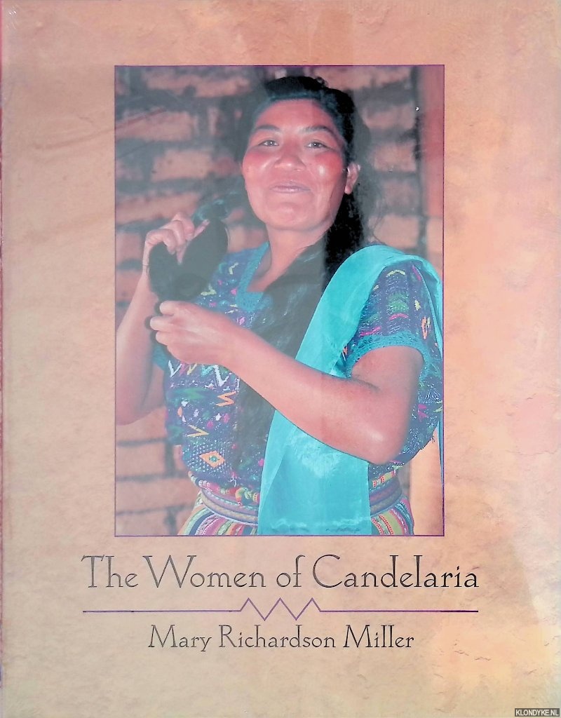 Richardson Miller, Mary - The Women of Candelaria
