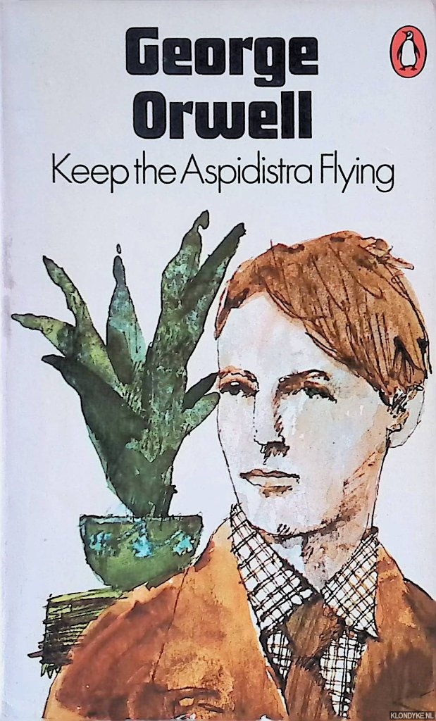 Orwell, George - Keep the Aspidistra Flying