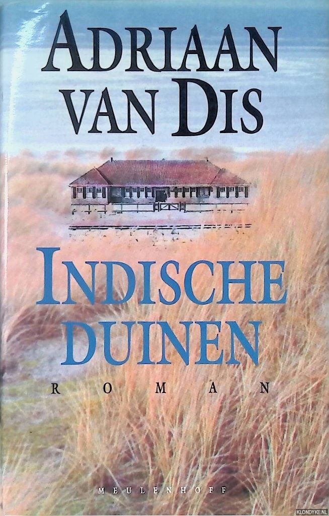 Dis, Adriaan van - Indische duinen
