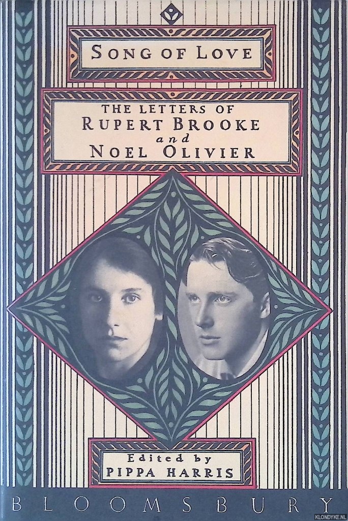 Harris, Pippa (editor) - Song of Love: The Letters of Rupert Brooke and Noel Olivier