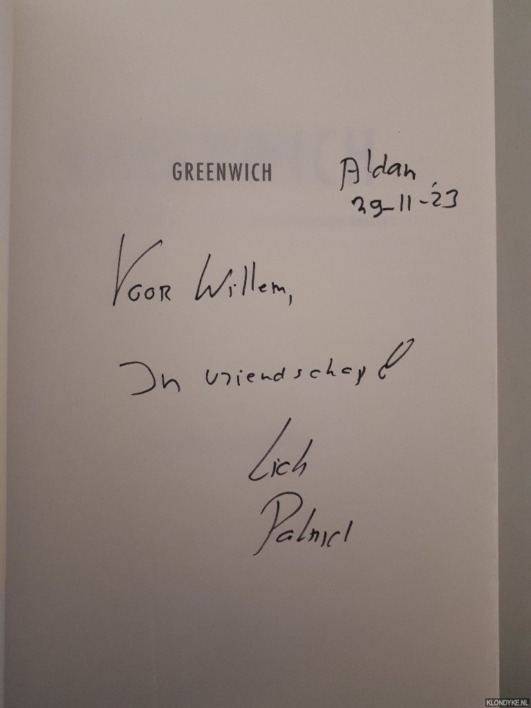 IJzendoorn, Patrick van - Greenwich: Het Engelse leven op de plek waar de tijd begint *GESIGNEERD*