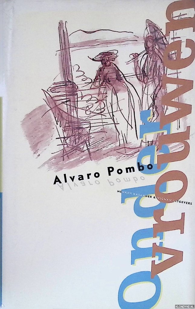 Pombo, Alvaro - Onder vrouwen
