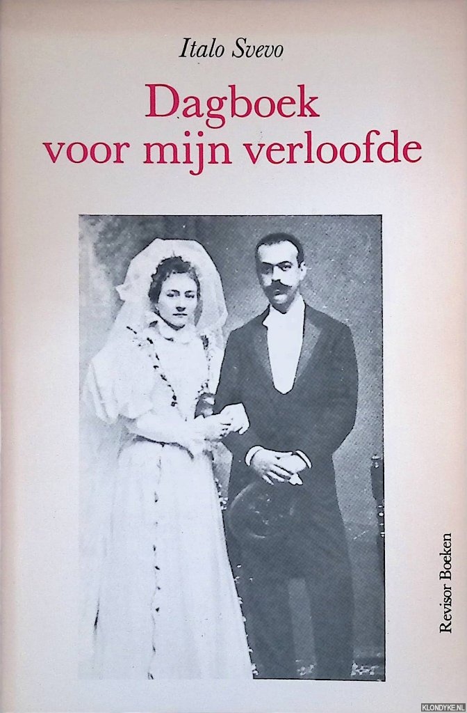 Svevo, Italo - Dagboek voor mijn verloofde