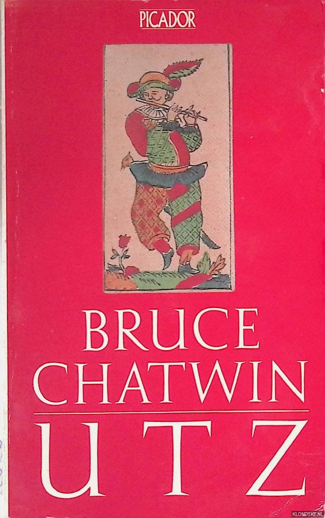 Chatwin, Bruce - Utz