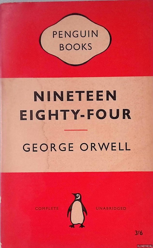Orwell, George - Nineteen Eighty-Four