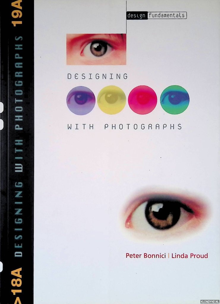 Bonnici, Peter & Linda Proud - Designing with Photographs