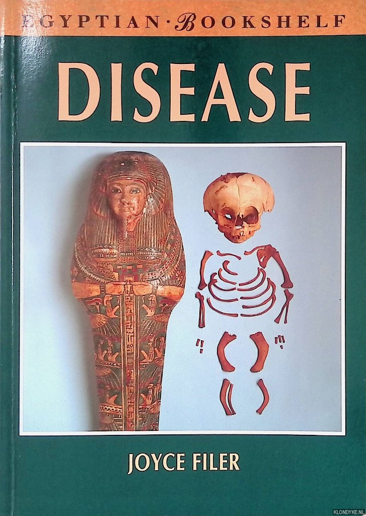 Filer, Jocelyn - Egyptian Bookshelf: Disease
