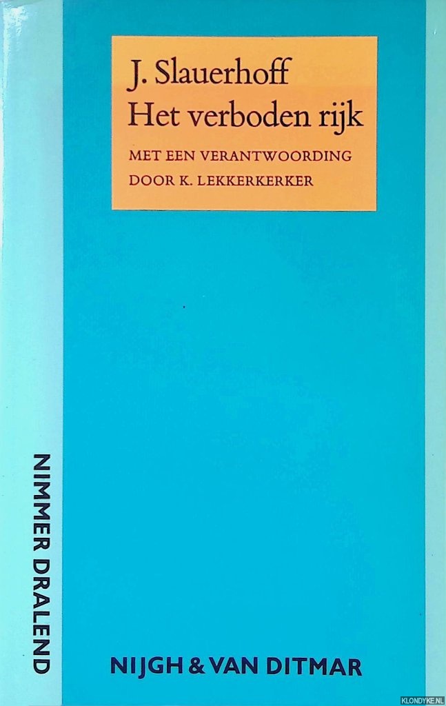 Slauerhoff, J. - Het verboden rijk