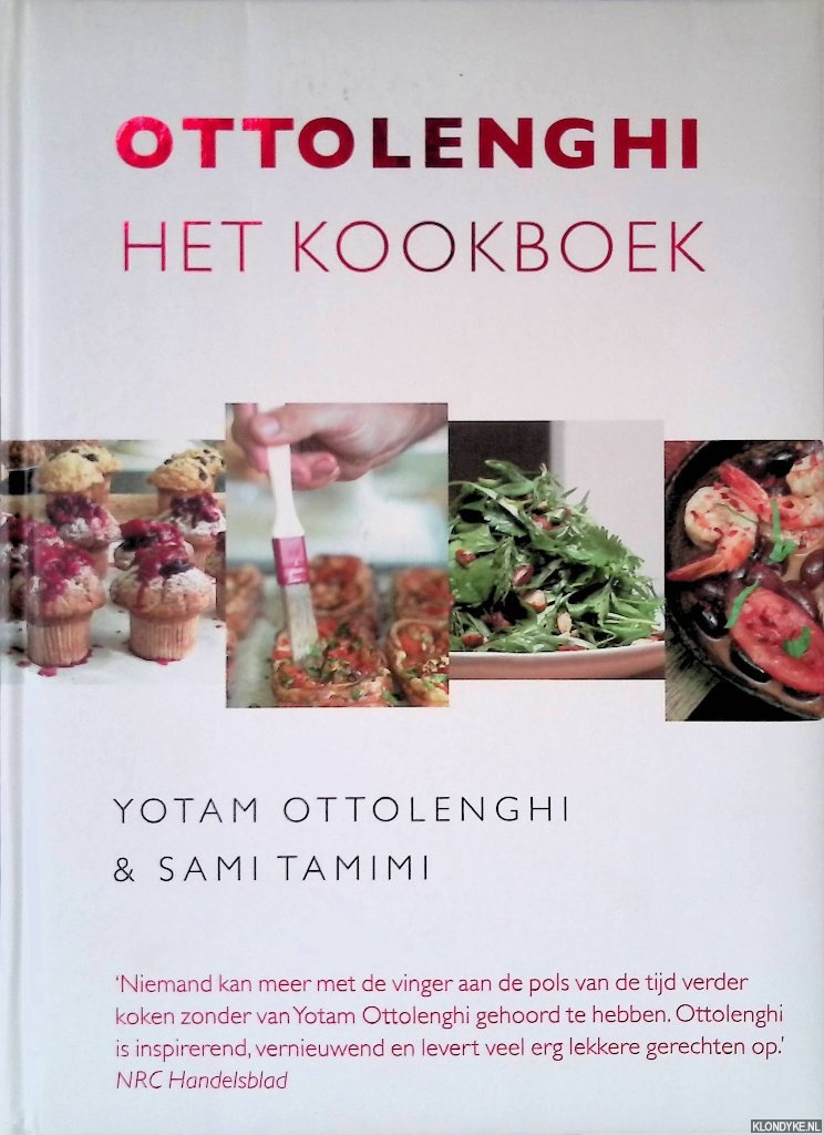 Ottolenghi, Yotam & Sami Tamimi - Ottolenghi: het kookboek