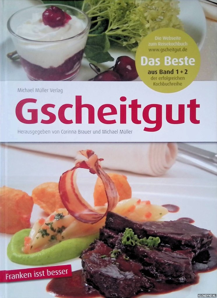 Brauer, Corinna & Michael Mller - Gscheitgut: Franken isst besser - Das Beste aus Band 1 + 2