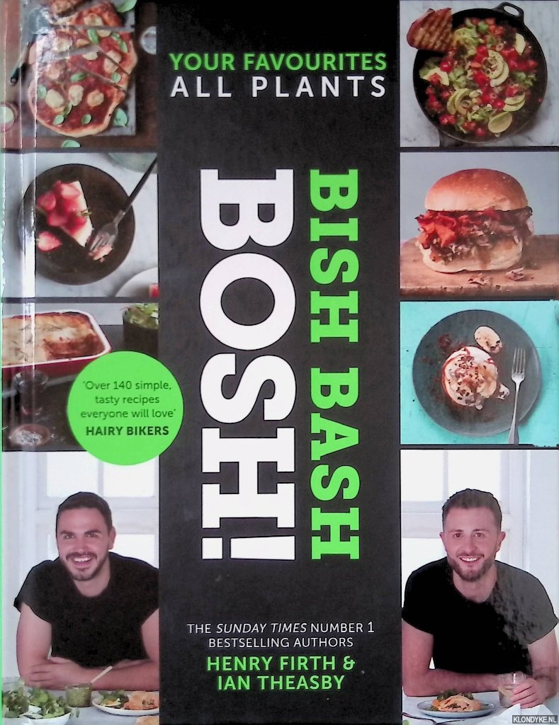 Firth, Henry & Ian Theasby - BISH BASH BOSH! Your Favourites, All Plants