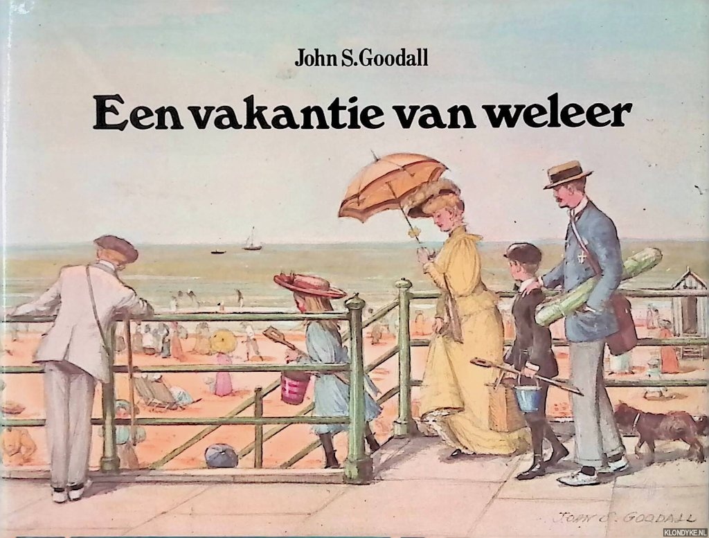 Goodall, John S. - Een vakantie van weleer