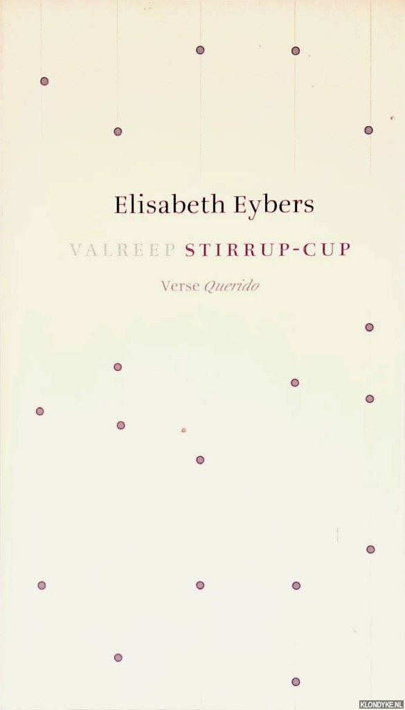 Eybers, Elisabeth - Valreep = Stirrup-Cup