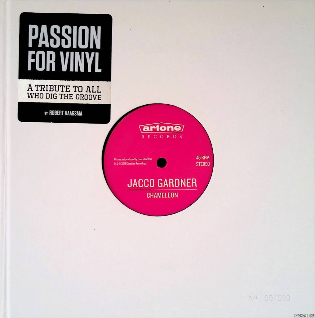 Haagsma, Robert - Passion for Vinyl: a Tribute to All who Dig the Groove (Book+7 Inch Single)