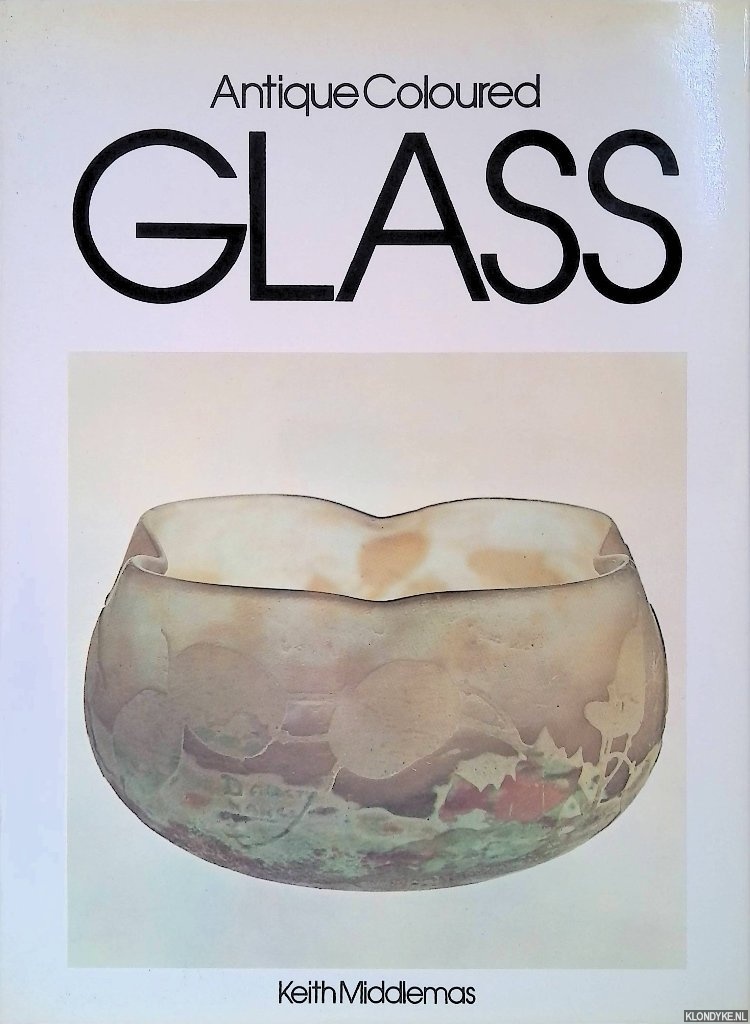 Middlemas, Keith - Antique Coloured Glass