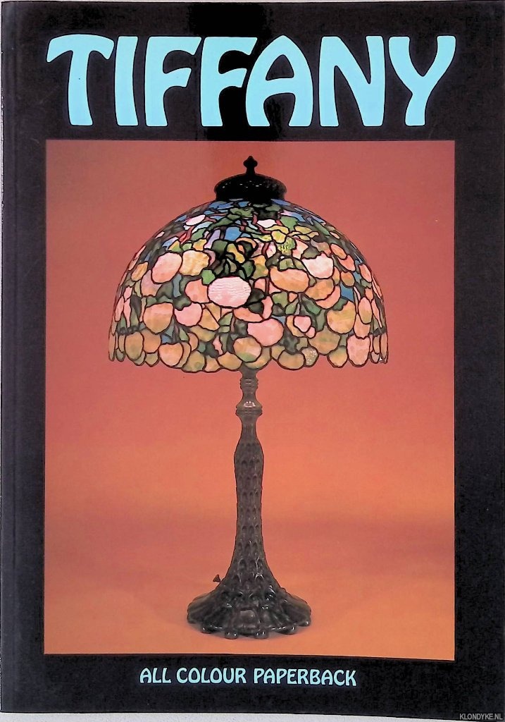Arwas, Victor - Tiffany: all colour paperback
