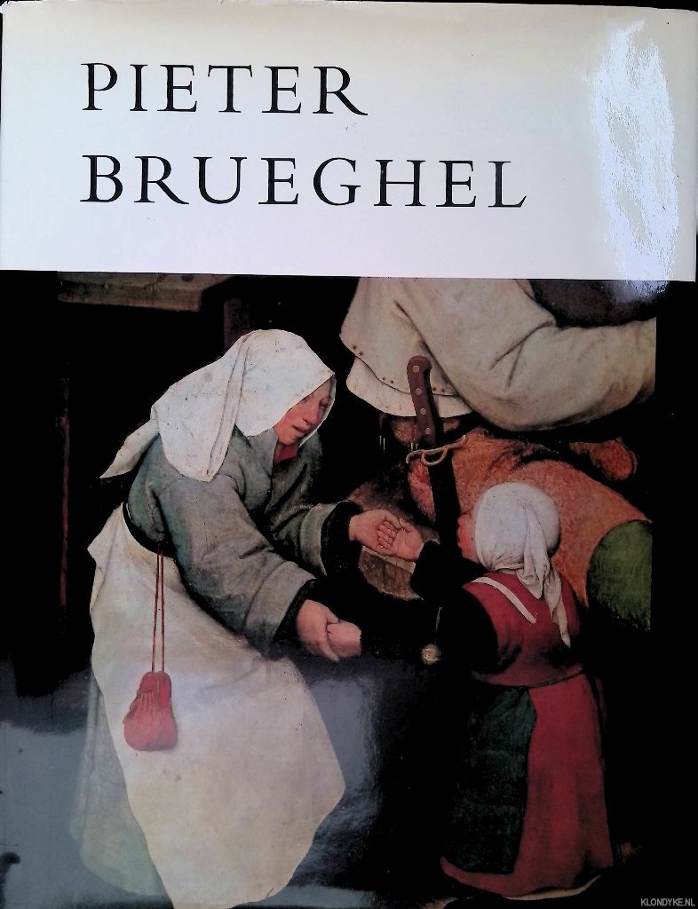 Claessens, Bob & Jeanne Rousseau - Pieter Brueghel