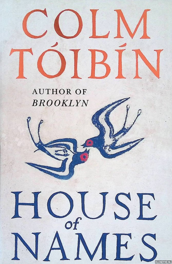 Tibn, Colm - House of Names