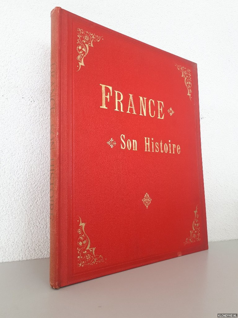 Montorgueil, Georges - France: Son Histoire