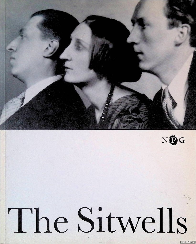 Bradford, Sarah H. - The Sitwells and the Arts of the 1920s and 1930s