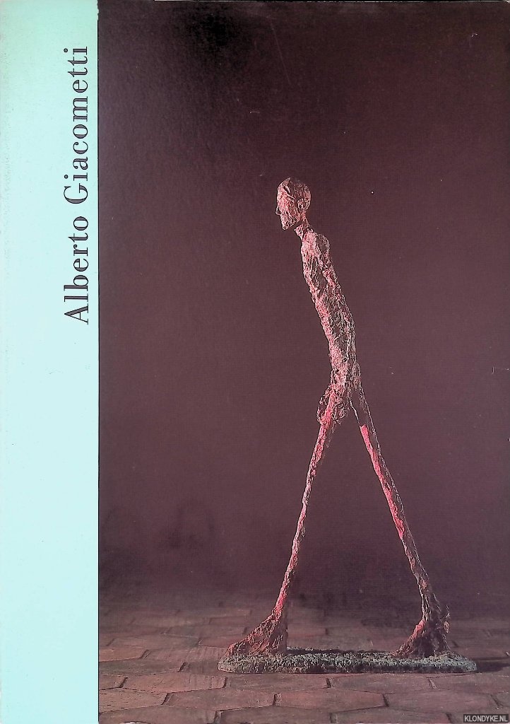 Jitta, Mariette Josephus - Alberto Giacometti 1901-1966: beelden, schilderijen, tekeningen, grafiek