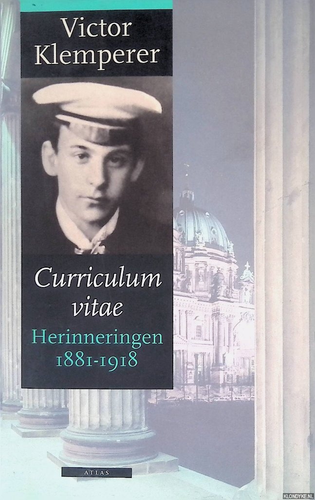 Klemperer, Victor - Curriculum vitae: herinneringen 1881-1918