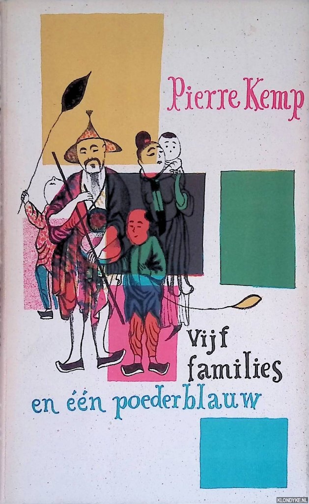 Kemp, Pierre - Vijf families en n poederblauw