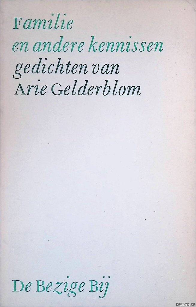 Gelderblom, Berry - Familie an andere kennissen