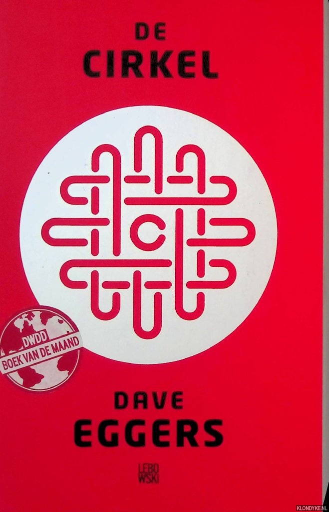 Eggers, Dave - De cirkel