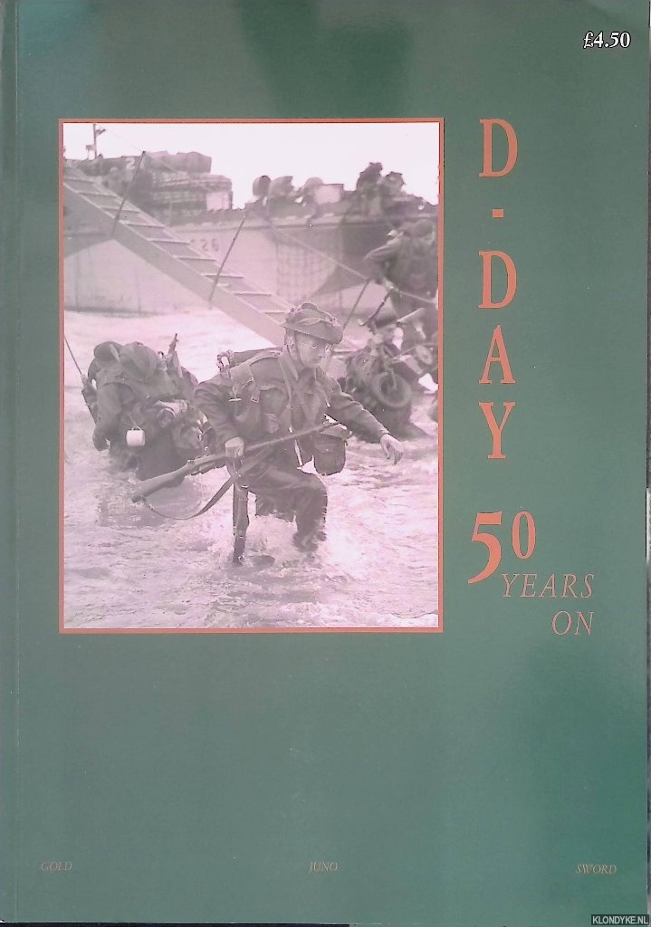 Dewar, Michael - and others - D-Day: 50 Years On