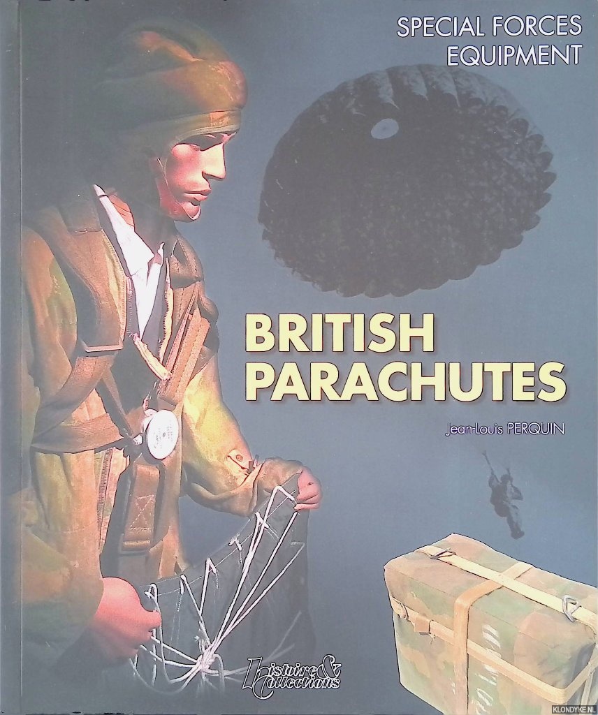 Perquin, Jean-Louis - Special Forces Equipment: British Parachutes
