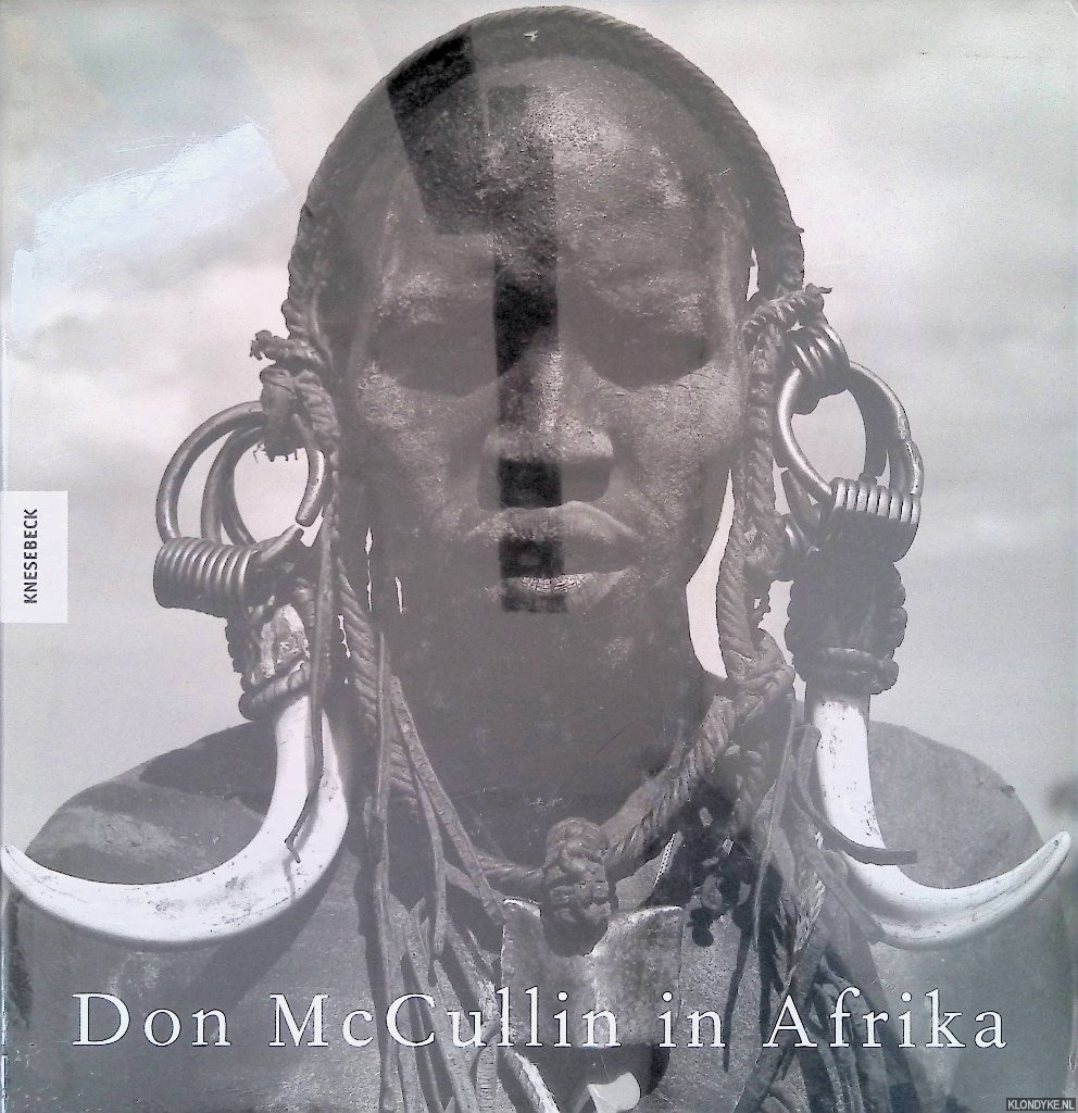 McCullin, Don - Don McCullin in Afrika