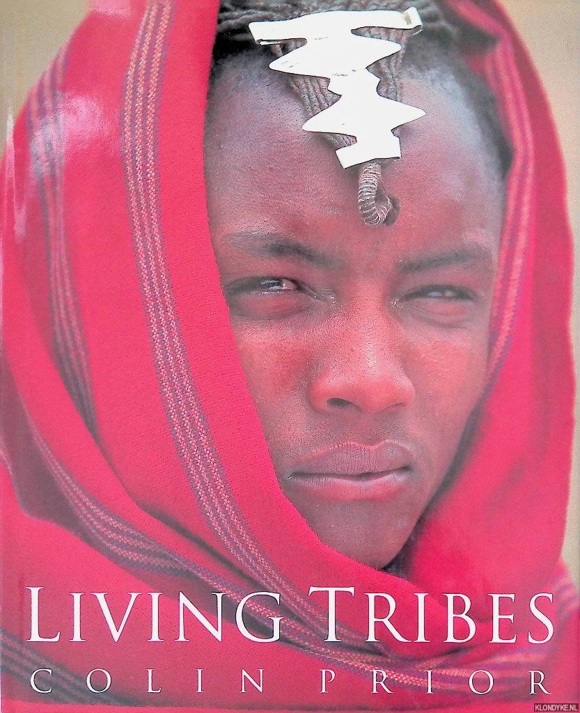 Prior, Colin &Carolyn Fry (introduction) - Living Tribes