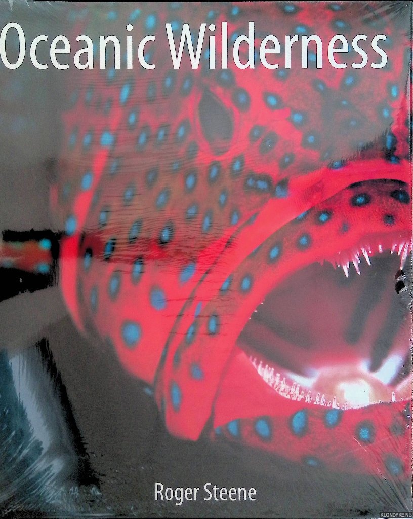 Steene, Roger - Oceanic Wilderness