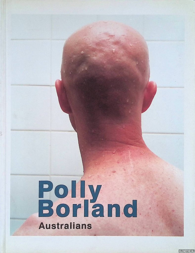 Ginnane, Virginia - Polly Borland: Australians